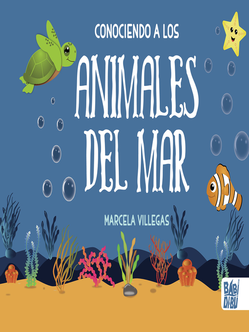 Title details for Conociendo a los animales del mar by Marcela Villegas - Wait list
